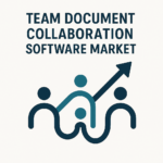 Team Document Collaboration Software Market Size & Share Breakdown with Future Forecast