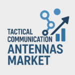 Tactical Communication Antennas Market Size & Share Breakdown with Future Forecast