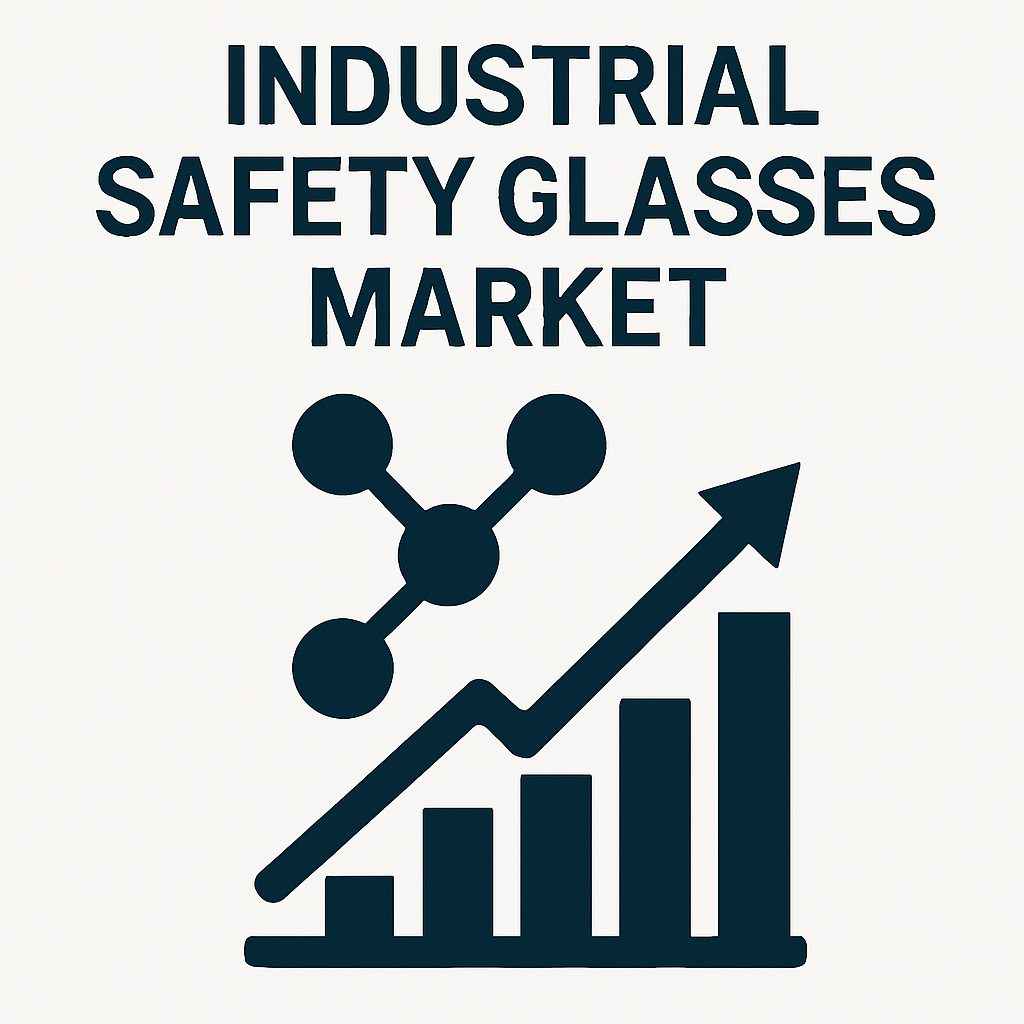 Industrial Safety Glasses Market Forecast: Trends, Size, and Share Analysis