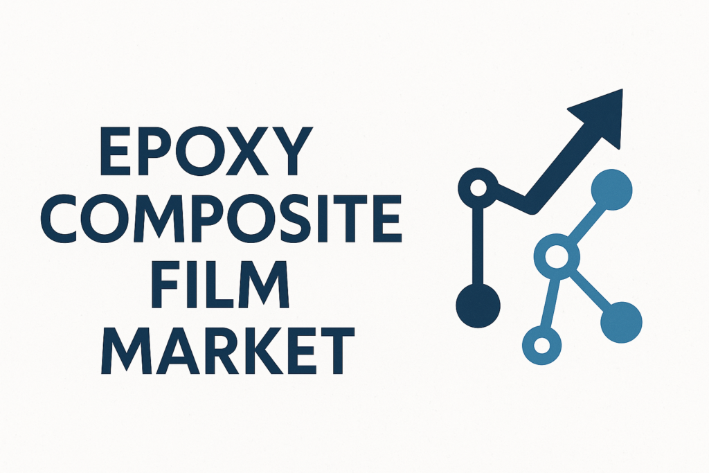 Epoxy Composite Film Market Insights: Size, Share & Future Growth Trends