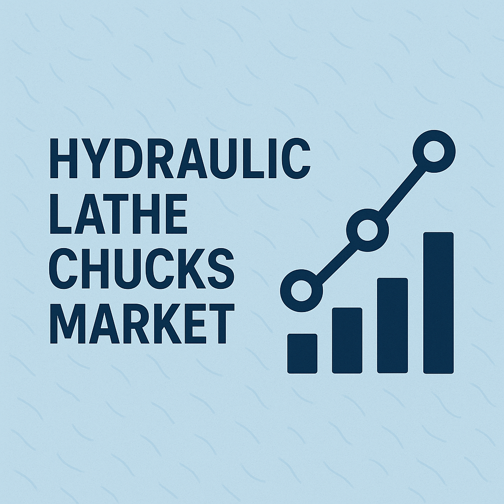 Hydraulic Lathe Chucks Market Outlook 2026–2033: Growth Drivers and Forecast