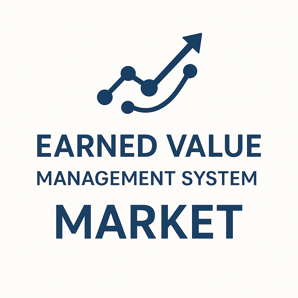 Earned Value Management System Market Insights: Size, Share & Future Growth Trends